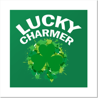 Lucky Charmer Funny Saint Patrick's Posters and Art